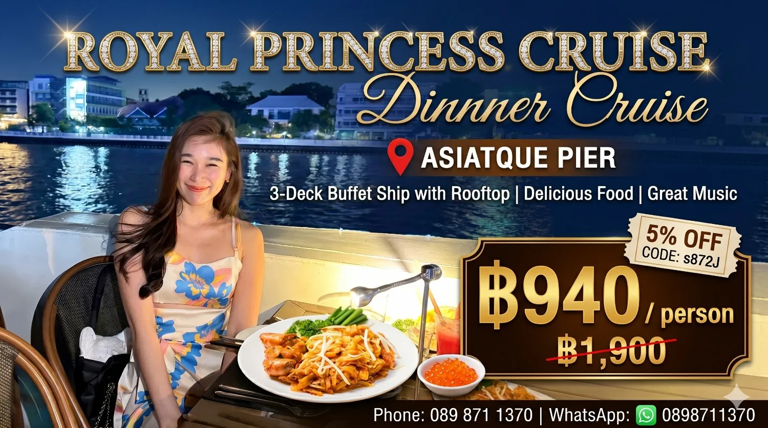 Bangkok dinner cruise with Royal Princess Cruise tickets and promotion